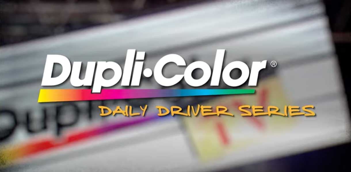 Dupli-Color Daily Driver Series